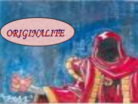 l originalit� fait la differance